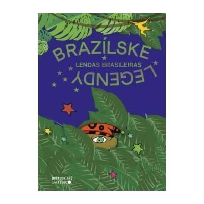 Brazílske legendy / Lendas Brasileiras
