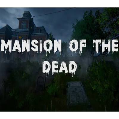 Mansion of the Dead