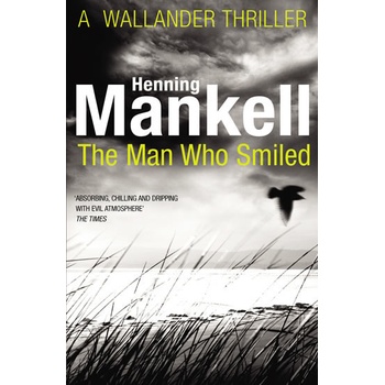 Usměvavý muž Případy komisaře Wallandera - Henning Mankell