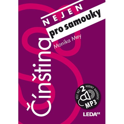 Čínština nejen pro samouky+MP3 - Mey Monika