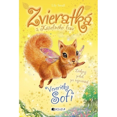 Zvieratká z Kúzelného lesa: Veverička Sofi - Lily Small