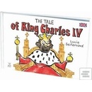 The tale of King Charles IV