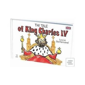 The tale of King Charles IV