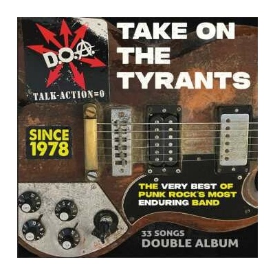 D.O.A.: Take On The Tyrants CD