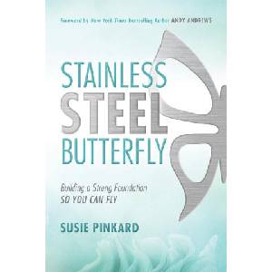Stainless Steel Butterfly | Susie Pinkard, Andy Andrews (ISBN: 9781962956147)