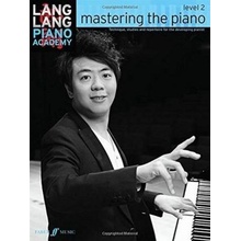 Lang Lang Piano Academy: Mastering the Piano 2