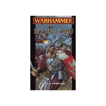 Warhammer: Plemeno stínů