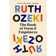 The Book of Form and Emptiness - Ozeki Ruth Ozeki