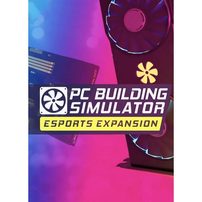 The Irregular Corporation PC Building Simulator Esports Expansion (PC)