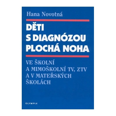Děti s diagnózou plochá noha