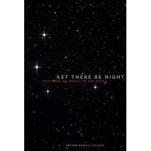 Let There be Night | Paul Bogard (ISBN: 9780874173284)