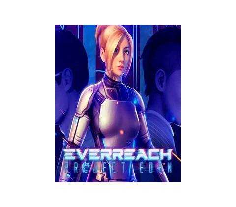 Everreach Project Eden