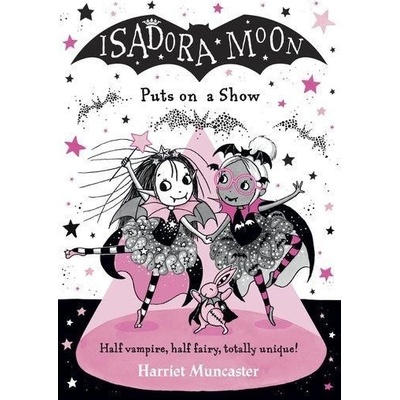 Isadora Moon Puts on a Show