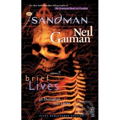 The Sandman: Brief Lives - Neil Gaiman