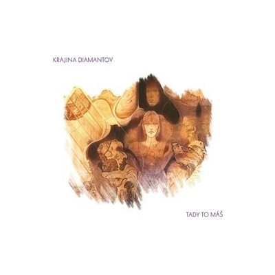 Krajina diamantov - Tady To Máš