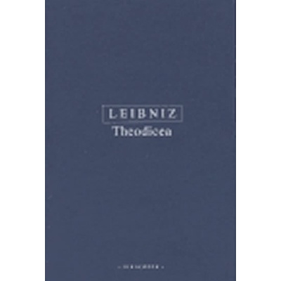 Theodicea - J. W. Leibniz