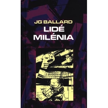Lidé milénia - Ballard J G