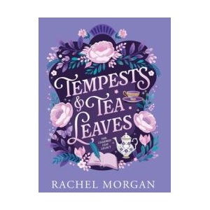 Tempests & Tea Leaves (ISBN: 9781998988242)