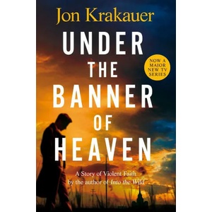 Under The Banner of Heaven (ISBN: 9781035014767)