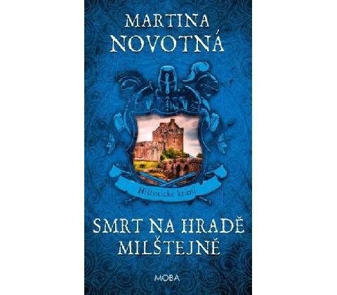 Smrt na hradě Milštejně