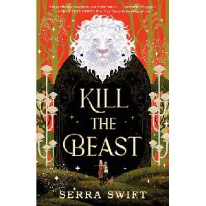 Kill the Beast (ISBN: 9781250373809)