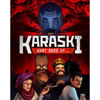 Karaski: What Goes Up...