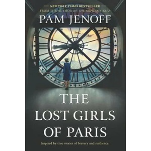THE LOST GIRLS OF PARIS | Pam Jenoff (ISBN: 9780778330271)
