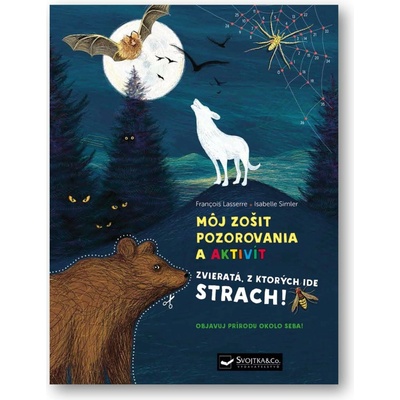 Môj zošit pozorovania a aktivít Zvieratá