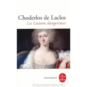 Les liaisons dangereuses (ISBN: 9782253004011)
