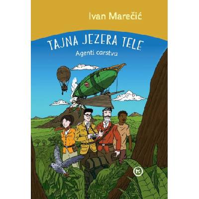 Tajna jezera Tele | Ivan Marečić