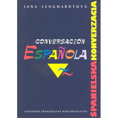 Španielska konverzácia Jana Lenghardtová