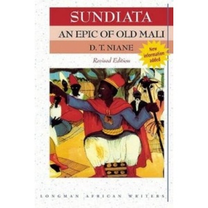 Sundiata: an Epic of Old Mali 2nd Edition | NIANE D T (2006)
