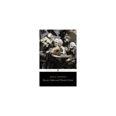 Rameau's Nephew / D'alembert's Dream | Denis Diderot