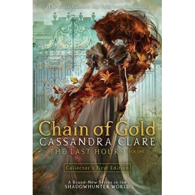 Chain of Gold - Cassandra Clare