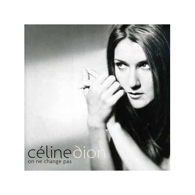 Dion Celine - On Ne Change Pas CD