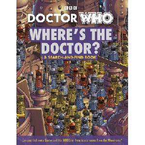 Doctor Who: Where's the Doctor (ISBN: 9781405973861)