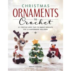 Christmas Ornaments to Crochet (ISBN: 9781950934607)