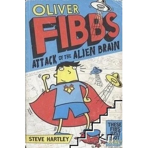 Oliver Fibbs 1: The Attack of the Alien Brain (2013)