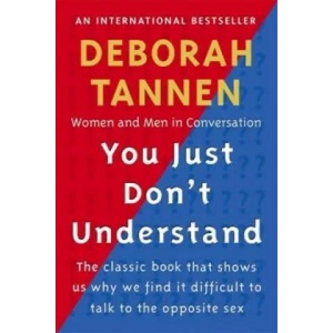 You Just Don't Understand | Deborah Tannen (1992)
