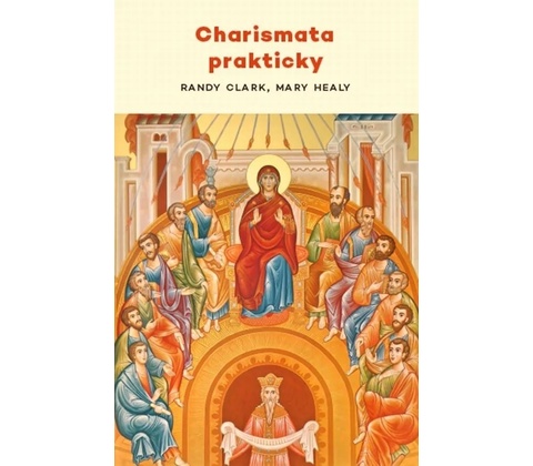 Charismata prakticky