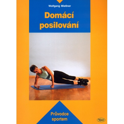 Domácí posilování - Wolfgang Miessner