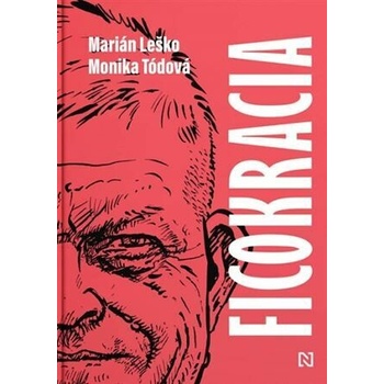 Ficokracia - Leško Marián