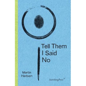 Tell Them I Said No (ISBN: 9783956792007)