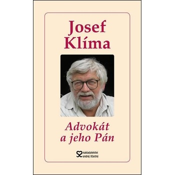 Advokát a jeho Pán - Josef Klíma