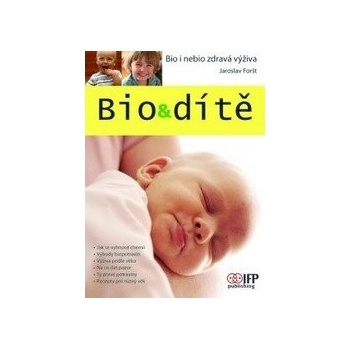 Bio & dítě
