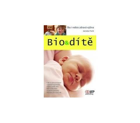 Bio & dítě