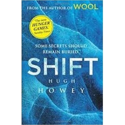 Hugh Howey - Shift