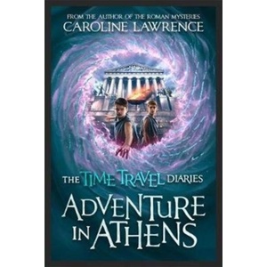 Time Travel Diaries: Adventure in Athens (ISBN: 9781848128477)