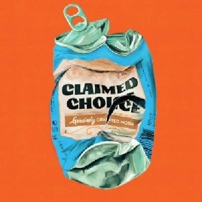 Claimed Choice - Claimed Choice (LP) (8721018025152)