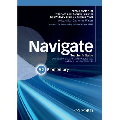 Navigate Elementary Teacher's Guide with Teacher's Support and Resource Disc